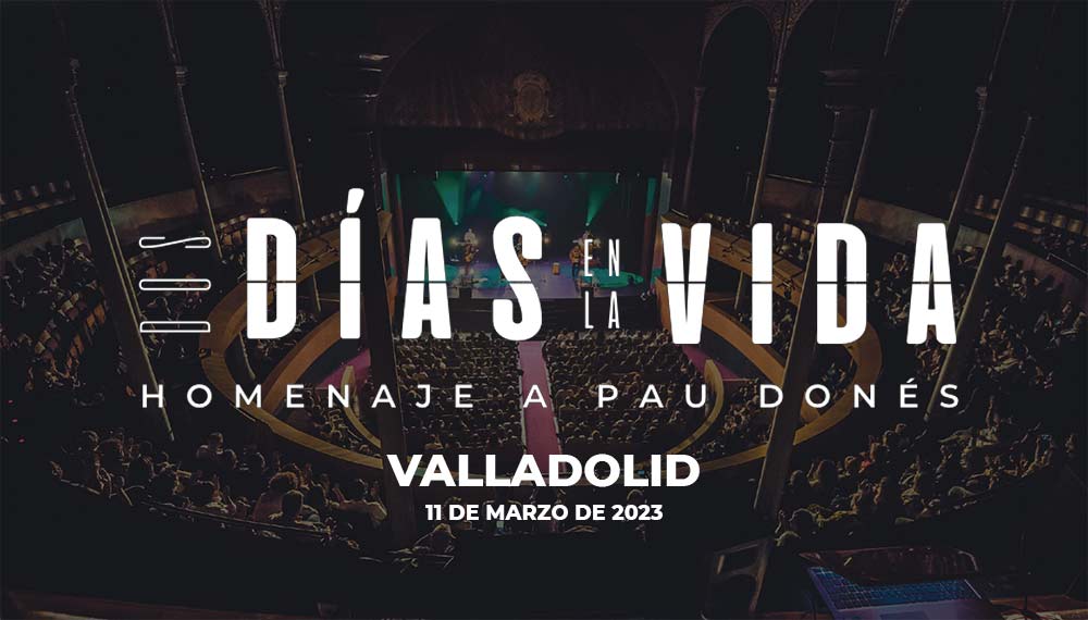 Dos días en la vida. El homenaje a Pau Donés llega a Valladolid